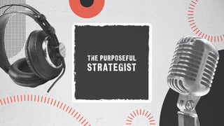 The Purposeful Strategist Podcast Website