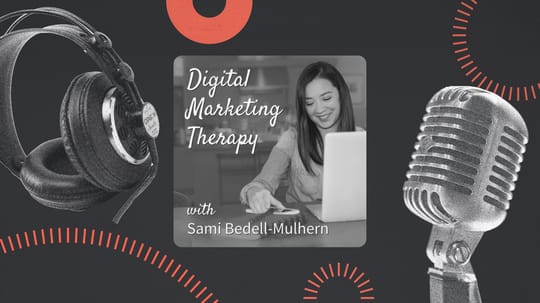 Digital Marketing Therapy Podcast Website